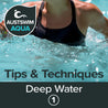 Deep Water - Tips & Techniques Aqua Resource