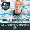 Tips & Techniques - 12 Creative Concepts Volume 2.